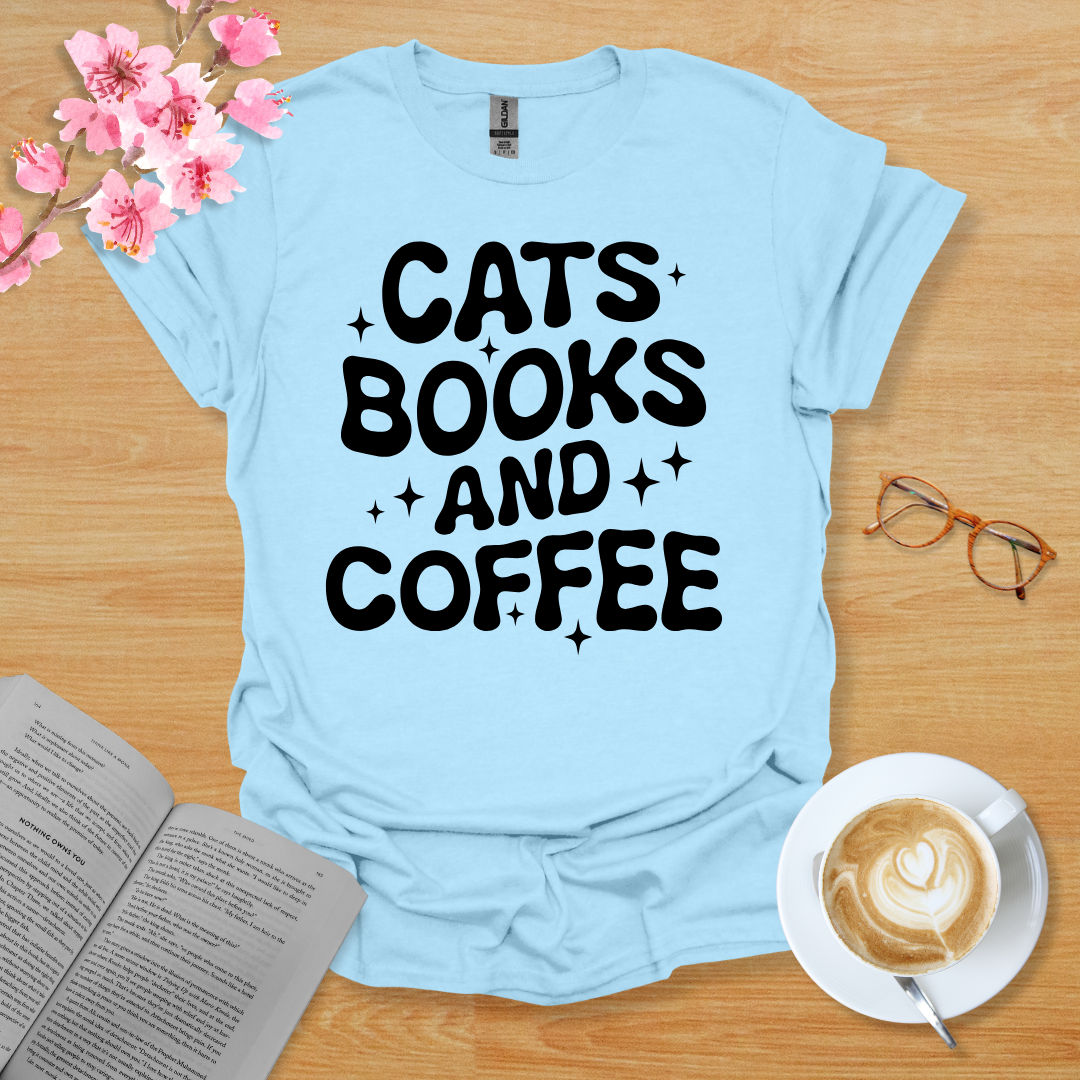 Cats Books And Coffee T-Shirt