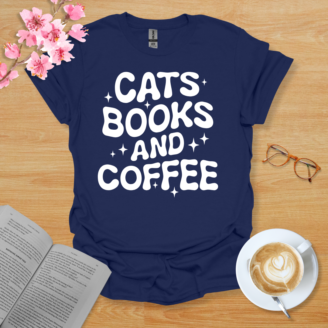 Cats Books And Coffee T-Shirt