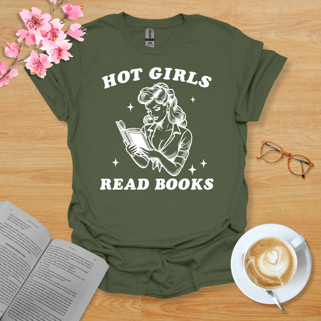 Hot Girls Read Books T-Shirt